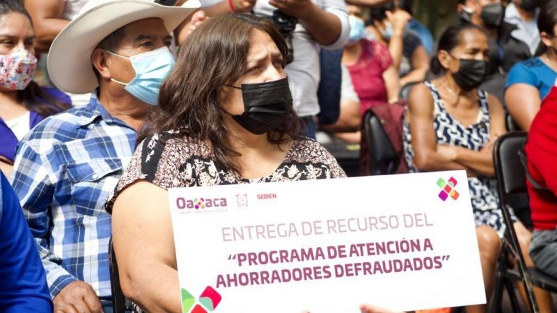Cumple Sebien con Ahorradores Defraudados en Oaxaca